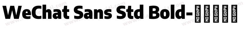 WeChat Sans Std Bold字体转换
